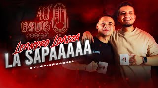 Leandro Loaiza quotLasapaaaaaquot  Crispasquel [upl. by Refinne]