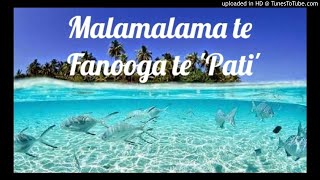 Malamalama te fanooga ote patiTuvaluan SongCLASSIC [upl. by Rothberg191]