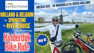 Exploring the Beautiful KINDERDIJK UNESCO Site by Bike  National Geographic River Cruise  AmaMora [upl. by Enelaj528]