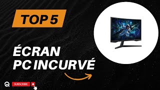 Top 5 Meilleure Écran PC Incurvé 2024 [upl. by Shaw]