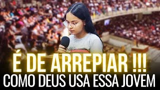 É De Arrepiar Como Deus Usa Essa Jovem  Pregação de Arrepiar 2022 [upl. by Lliw]