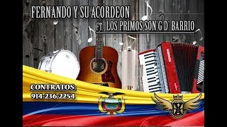 FERNANDO Y SU ACORDEON LA VENADA 100 MUSICA ECUATORIANA [upl. by Inga128]