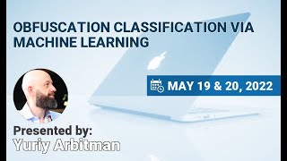 NSEC2022 Yuriy Arbitman  Obfuscation classification via Machine Learning [upl. by Idnis]