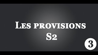 Comptabilité générale S2 Darija  Les provisions Partie 3 [upl. by Gale]