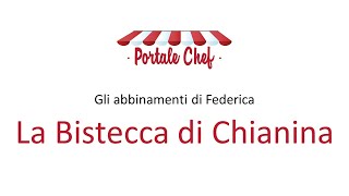 La Bistecca di Chianina  Tutti i vini in abbinamento [upl. by Llertnov37]