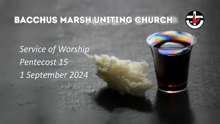 Bacchus Marsh Uniting Church  Sunday 1st September 2024 [upl. by Camus895]