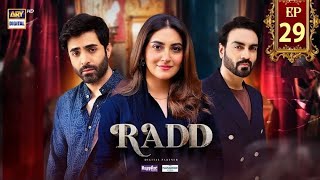 Radd Episode 29  Radd Episode Today  Radd Drama Only on ARY Digital [upl. by Aisela]