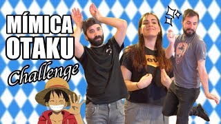 MÍMICA OTAKU CHALLENGE CON elbledaampvulvarde ♥ [upl. by Kunz502]