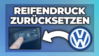 VW Reifendruckkontrolle zurücksetzen  Tutorial Polo Tiguan T6 Passat ID4 Touareg Golf [upl. by Mur]