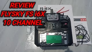 REVIEW REMOT FLYSKY FS I6X 10 CHANNEL [upl. by Arraeic444]