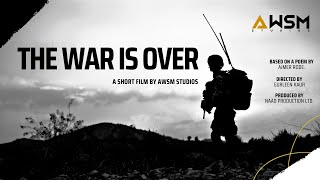 The War is Over  A Powerful AntiWar Short Film  Awsm Studios [upl. by Siramad]