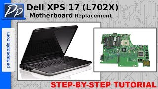 Dell XPS 17 L702X Motherboard Replacement Video Tutorial Teardown [upl. by Dorie557]