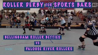 Roller Derby For Sports Bars Bellingham Roller Betties Allstars vs Palouse River Rollers WFTDA [upl. by Eniamsaj]