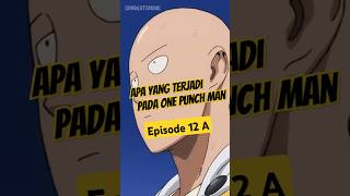 Namatin One Punch Man Episode 12 A anime onepunchman opmindo singkatanime [upl. by Namaj452]