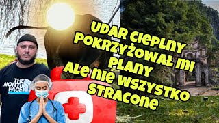 Udar cieplny Pokrzyżował mi plany Ale nie wszystko stracone [upl. by Nitneuq315]