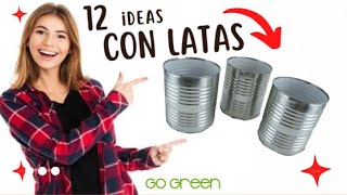 12 Manualidades FÁCILES con LATAS DE ALUMINIO 😊♻ Ideas con tarros de leche [upl. by Harte184]