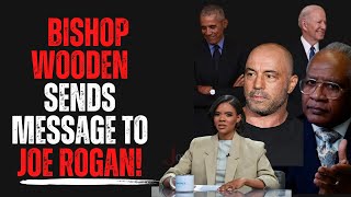 Bishop Wooden Sends Message To Joe Rogan [upl. by Edialeda]