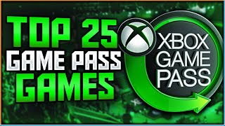 Top 25 BEST Xbox Game Pass Games  2024 [upl. by Arad]