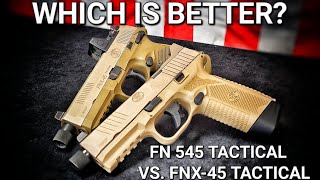 FN 545 Tactical vs FNX45 Tactical side by side bench review [upl. by Akiwak]