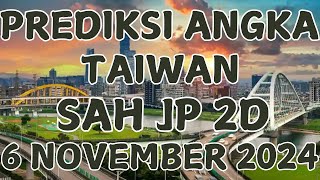 PREDIKSI TAIWAN HARI INI 6 NOVEMBER 2024 ANGKA JITU TAIWAN  PASARAN TAIWAN MALAM INI [upl. by Alphard]