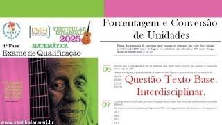 Porcentagem e Conversão de Unidades  Vestibular UERJ 2025 1 EXAME DE QUALIFICAÇÃO vestibularuerj [upl. by Yrrep121]