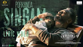 VIKRAM  Porkanda Singam Lyric  Kamal Haasan  Vijay Sethupathi  Lokesh Kanagaraj  Anirudh [upl. by Shimkus434]