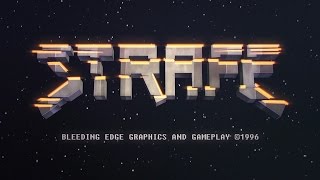 STRAFE  Launch Trailer [upl. by Sorcim450]