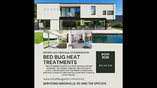 Enviro Heat Bed Bug Extermination Greenville SC bedbugscontrol bedbuginfestation bedbugservice [upl. by Anerev]