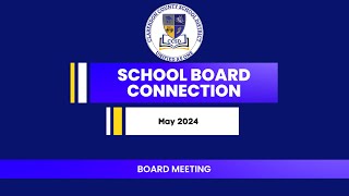 CCSD Board of Trustees Meeting May 2024 [upl. by Annayram]