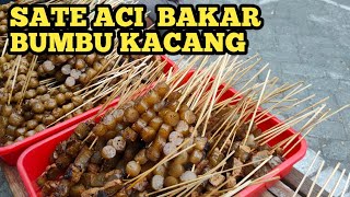 JUALAN SATE ACI BUMBU KACANG PESANAN SAMPAI RIBUAN TUSUK [upl. by Fast]