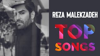 Reza Malekzadeh  Top Songs  رضا ملک زاده  بهترین آثار [upl. by Claman958]