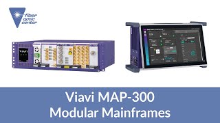 Viavi MAP300 Optical Test Measurement Platform  Available from Fiber Optic Center [upl. by Kizzee]