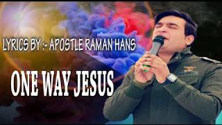 One Way Jesus  Eko Rasta Yeshu Masih  New Masihi Song  Shamey Hans [upl. by Nirra]