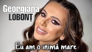 Georgiana Lobont  EU AM O INIMĂ MARE ❤️ Colaj cu cele mai frumoase melodii [upl. by Ellennoj]