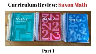 Curriculum Review Saxon Math Part 1 [upl. by Aehcim]