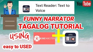 TEXT READER  TEXT TO VOICE  USING KINEMASTER  TAGALOG TUTORIAL [upl. by Ahtilat]