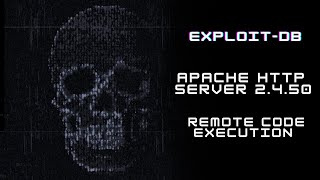 ExploitDB  Apache HTTP Server 2450 Remote Code Execution [upl. by Fu710]