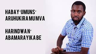 HABAYUMUNSI By Mpundu BrunoAimeUWIMANA NKOMEZI Alexis Pastor MISIGARO Habaye umunsi [upl. by Nevins]