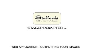 5  Stageprompter web application tutorial – output your images to then copy onto your memory stick [upl. by Narret258]