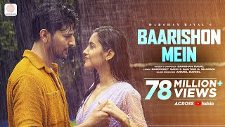 DarshanRavalDZ  Baarishon Mein  Malvika Sharma  Official Video  Monsoon Melody [upl. by Artenak958]