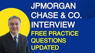 JPMorgan Chase amp Co Interview Questions amp Answers Free Practice Questions [upl. by Cawley941]