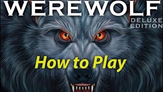 Learn how to play Ultimate Werewolf Deluxe Edition in just 3 minutes [upl. by Tiebout848]