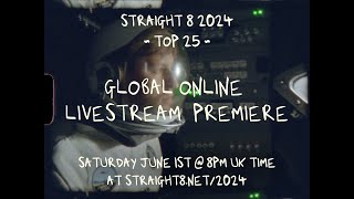 straight 8 2024  global livestream premiere [upl. by Maxim]