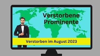 Diese Prominenten sind im August 2023 gestorben [upl. by Dosia]