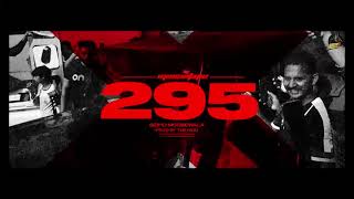 295 Official Audio Sidhu Moose Wala The Kidd Moosetape 480p [upl. by Ot740]