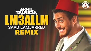 Lm3allm By Saad Lamjarred  DJ Akhil Talreja Remix  Arabic Dance Remix  Full Exclusive Video [upl. by Livvyy]