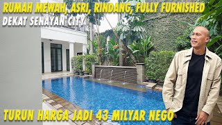 Rumah Mewah Asri Rindang Fully Furnished  Dekat Senayan City  Turun Harga Jadi 43 Milyar Nego [upl. by Innavoj135]