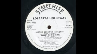 Loleatta Holloway  Sweet Thing 1984 [upl. by Gies411]