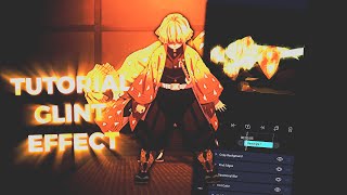 Tutorial Glint Effect on Alight Motion  AMV Tutorial  Hype Style   Alight Motion Tutorial [upl. by Eneluqcaj]