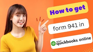 HOW TO GET FORM 941 IN QUICKBOOKS ONLINE 2024 FULL GUIDE [upl. by Linnet]